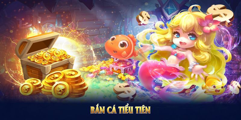 Bắn Cá Tiểu Tiên NN88 - Hạ Gục Tiên Cá, Kiếm Tiền Cực Dễ 3 Nắm vững luật chơi vô cùng là đơn giản